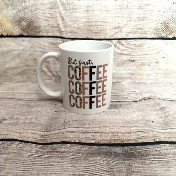 But First Coffee, Coffee Mug - Picture 1 of 2